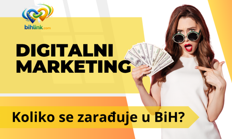 Koliko se zarađuje digitalni marketing u BiH (2026)